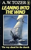 Leaning into the wind