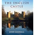 The English Castle: 1066-1650 (Paul Mellon Centre for Studies) (Paul Mellon Centre for Studies in British Art)