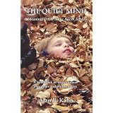 The Quiet Mind: A Meaningful Life in the Age of Anxiety