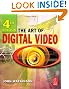 The Art of Digital Video, Fourth Edition