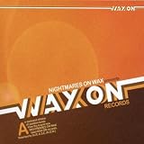 Wax on Records: Nightmares on Wax Presents...