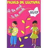 Je lis seul, Tu lis seule GS/CP : Fiches de lecturepar V�ronique Calle