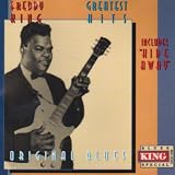 Freddy King: Greatest Hits / Original Blues