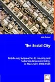 The Social City