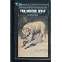 The Custer Wolf: Biography of an American Renegade