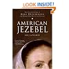 American Jezebel: The Uncommon Life of Anne Hutchinson, the Woman Who Defied the Puritans