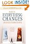 When Everything Changes...