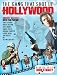 The Gang That Shot Up Hollywood: Chronicles of a Chronicle Writer (Vol. 1)