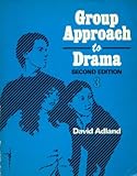 Group approach to drama 3