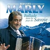Bernard Marly - Accordeon De Savoie
