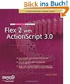 The Essential Guide to Flex 2 with ActionScript 3.0 (Essentials)