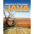 Introduction to Programming with Java: A Problem Solving Approach
