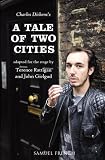 TheatreUpClose presents the world premiere of A tale of two cities