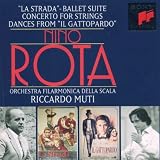 "La Strada" Ballet Suite / Concerto for Strings / Dances from "Il Gattopardo" (Orchestra Filarmonica della Scala feat. conductor Riccardo Muti)