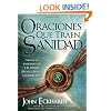 Oraciones que traen sanidad: Venza la enfermedad y el dolor Dios le brinda sanidad hoy! (Spanish Edition)