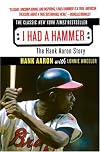 I Had a Hammer: The Hank Aaron Story