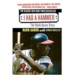 I Had a Hammer: The Hank Aaron Story book cover