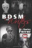 BDSM for Writers