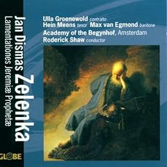 Zelenka: Lamentationes Jeremi� Prophet�