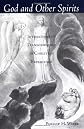 God and Other Spirits: Intimations of Transcendence in Christian Experience