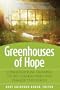 Greenhouses of Hope: Congregations Growing Young Leaders Who Will Change the World