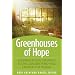 Greenhouses of Hope: Congregations Growing Young Leaders Who Will Change the World