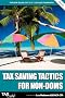 Tax Saving Tactics for Non-Doms: The New Rules for Non-Domiciled Taxpayers