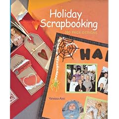 Holiday Scrapbooking: 200 Page Designs