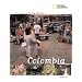 National Geographic Countries of the World: Colombia