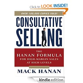 Consultative Selling: The Hanan Formula for High-Margin Sales at High Levels