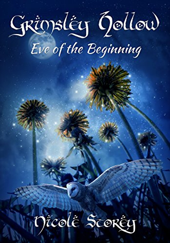 Eve of the Beginning (Grimsley Hollow Book 2)