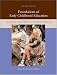 Foundations of Early Childhood Education: Teaching Children in a Diverse Society