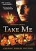 Take Me