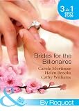 Brides for the Billionaires (By Request)