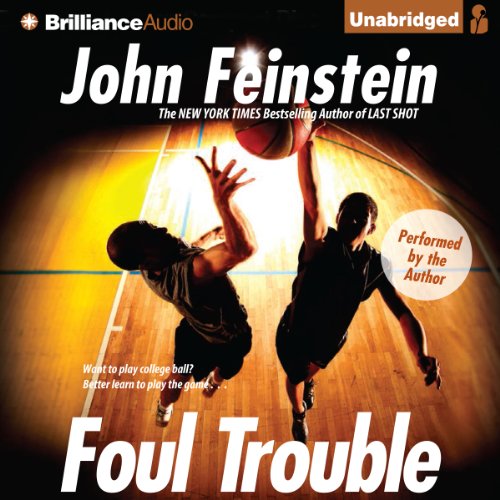 Foul Trouble Audiobook John Feinstein