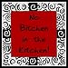 No Bitchen in the Kitchen Magnet