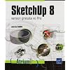 SketchUp 8 - version gratuite et Pro