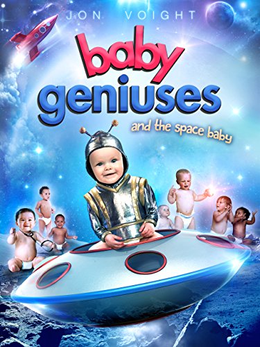Baby Geniuses And The Space Baby