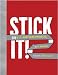 Stick It!: 99 DIY Duct Tape Projects