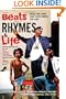 Beats Rhymes & Life: What We Love and Hate About Hip-Hop