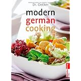Modern German Cookingvon "Dr. Oetker"