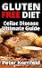 Celiac Disease Gluten Free Diet: Ultimate Guide
