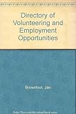 Directory of volunteer & employment opportunities