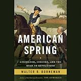 american spring lexington concord and the road to revolution