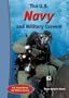 The U.S. Navy and Military Careers (U.S. Armed Forces and Military Careers)