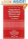Integration of Pharmaceutical Discovery and Development: Case Histories (Pharmaceutical Biotechnology (closed))