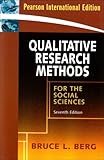 Qualitative research methods for the social sciences