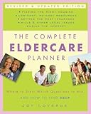 The Complete Eldercare Planner, Revised and Updated Edition: Where to Start, Which Questions to Ask, and How to Find Help