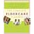 The Complete Eldercare Planner, Revised and Updated Edition: Where to Start, Which Questions to Ask, and How to Find Help