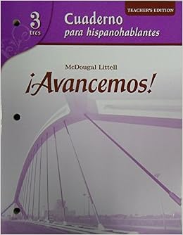 ?Avancemos!: Cuaderno para hispanohablantes Workbook Teacher's Edition ...